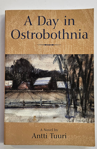 A Day in Ostrobothnia