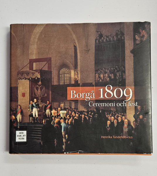 Borgå 1809 - ceremoni och fest