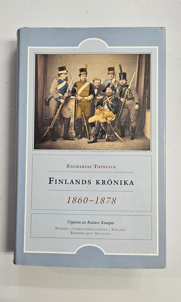Finlands Krönika 1860-1878