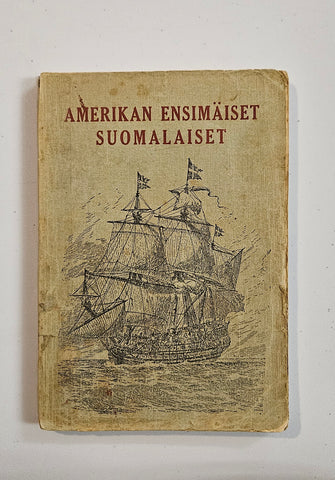 Amerikan ensimäiset suomalaiset