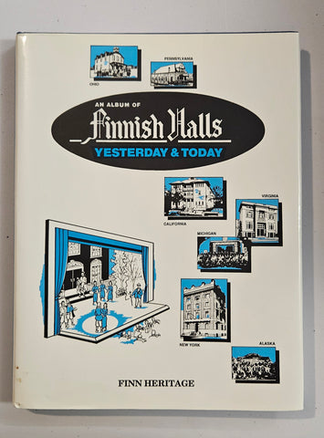 An album of Finnish halls yesterday and today