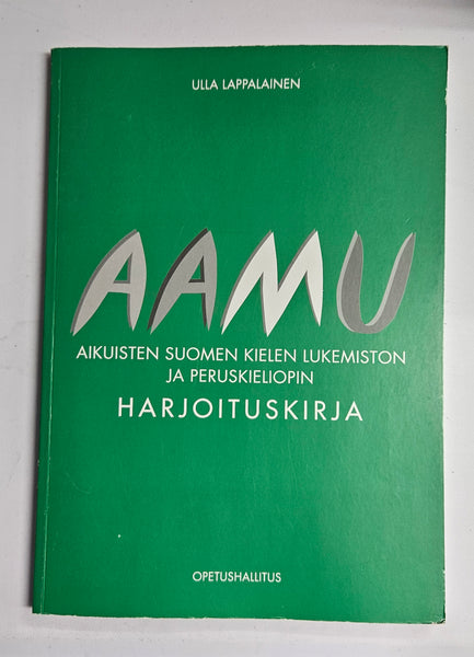 Aamu - Aikuisten suomen kielen lukemiston ja peruskieliopin harjoituskirja