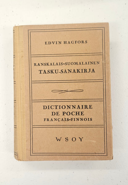 Ranskalais-Suomalainen Tasku-Sanakirja (French-Finnish Pocket Dictionary)