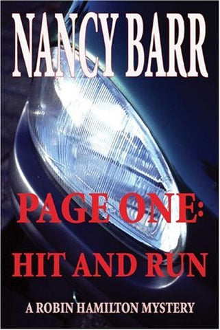 Page One: Hit and Run (A Robin Hamilton Mystery)
